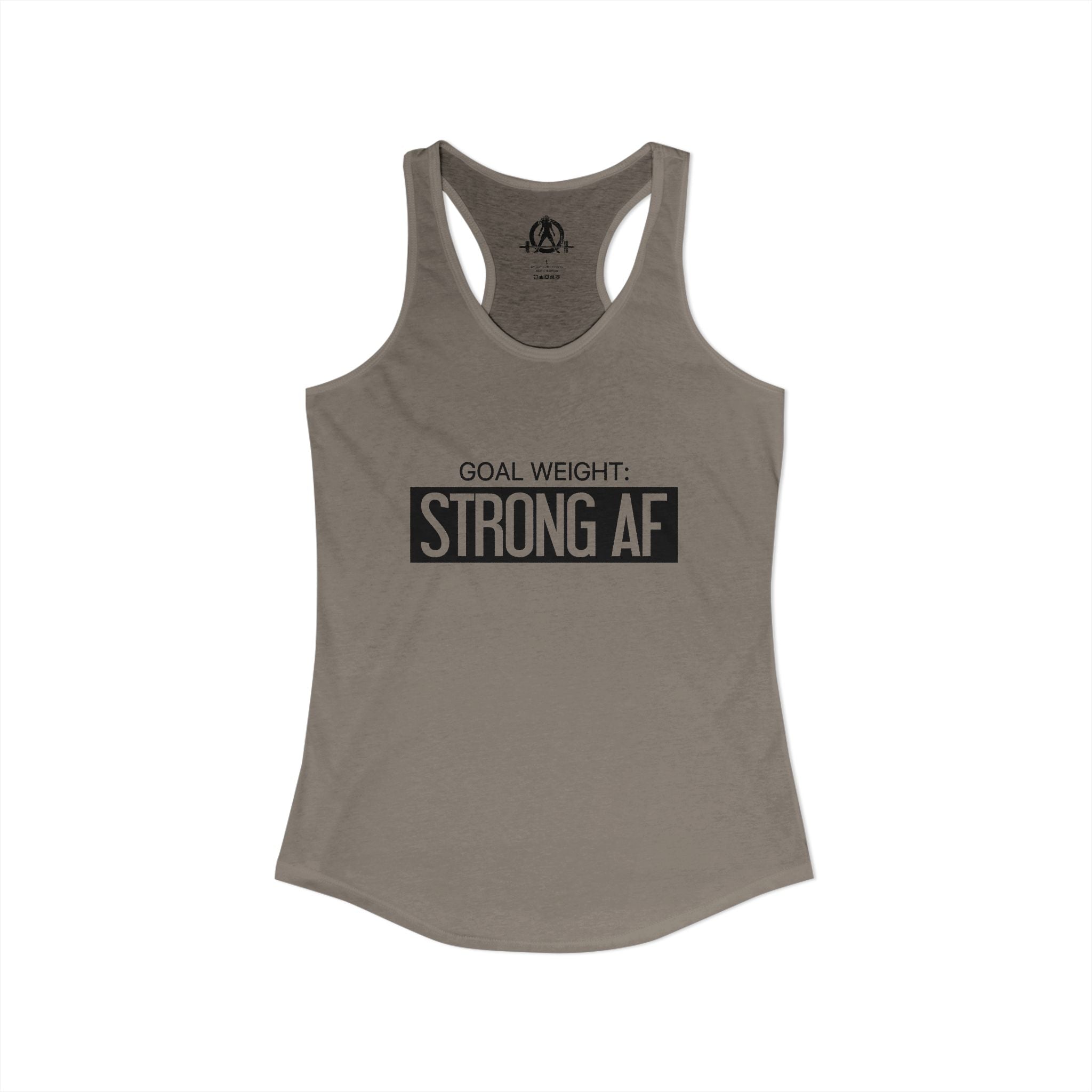 Goal Weight Strong AF - Simple - Women's Ideal Racerback Tank - Black Front Logo Plain Back