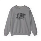 Lift Heavy Shit - Unisex Heavy Blend™ Crewneck Sweatshirt - Black Logo on Front
