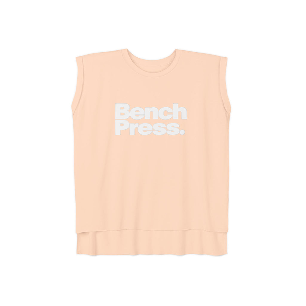 Bench. Press. Women’s Muscle Tee — Flowy Rolled Cuff Gym Top