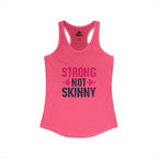 Strong Not Skinny – Women’s Racerback Tank | Distressed Color Logo