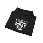 I Could Squat You - Classic Logo White - Unisex Heavy Blend Hooded Sweatshirt -  White Logo Front Arm Plain Back