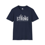 She Is STRONG - Unisex Softstyle T-Shirt - Front White Print