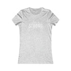 She is STRONG - Women's Favorite Tee - White Logo - Plain Back