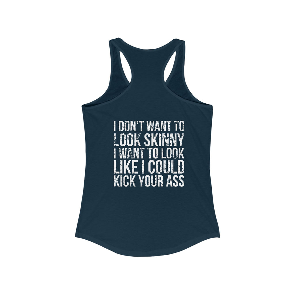 Kick Your Ass - Classic White Logo - Ideal Racerback Tank