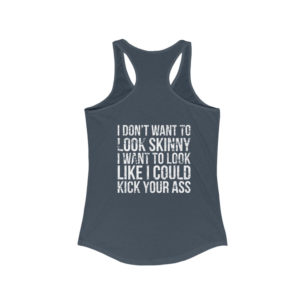 Kick Your Ass - Classic White Logo - Ideal Racerback Tank