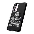 Tough Cases - I Don't Want To Look Skinny I Want To Look Like I Can Kick Your Ass - WWLW Logo