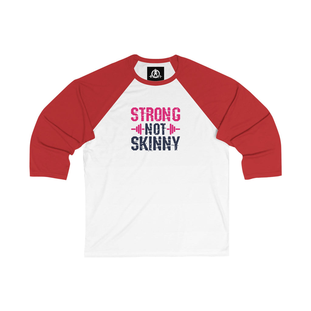 Strong Not Skinny - 3\4 Sleeve Baseball Tee - Color Logo