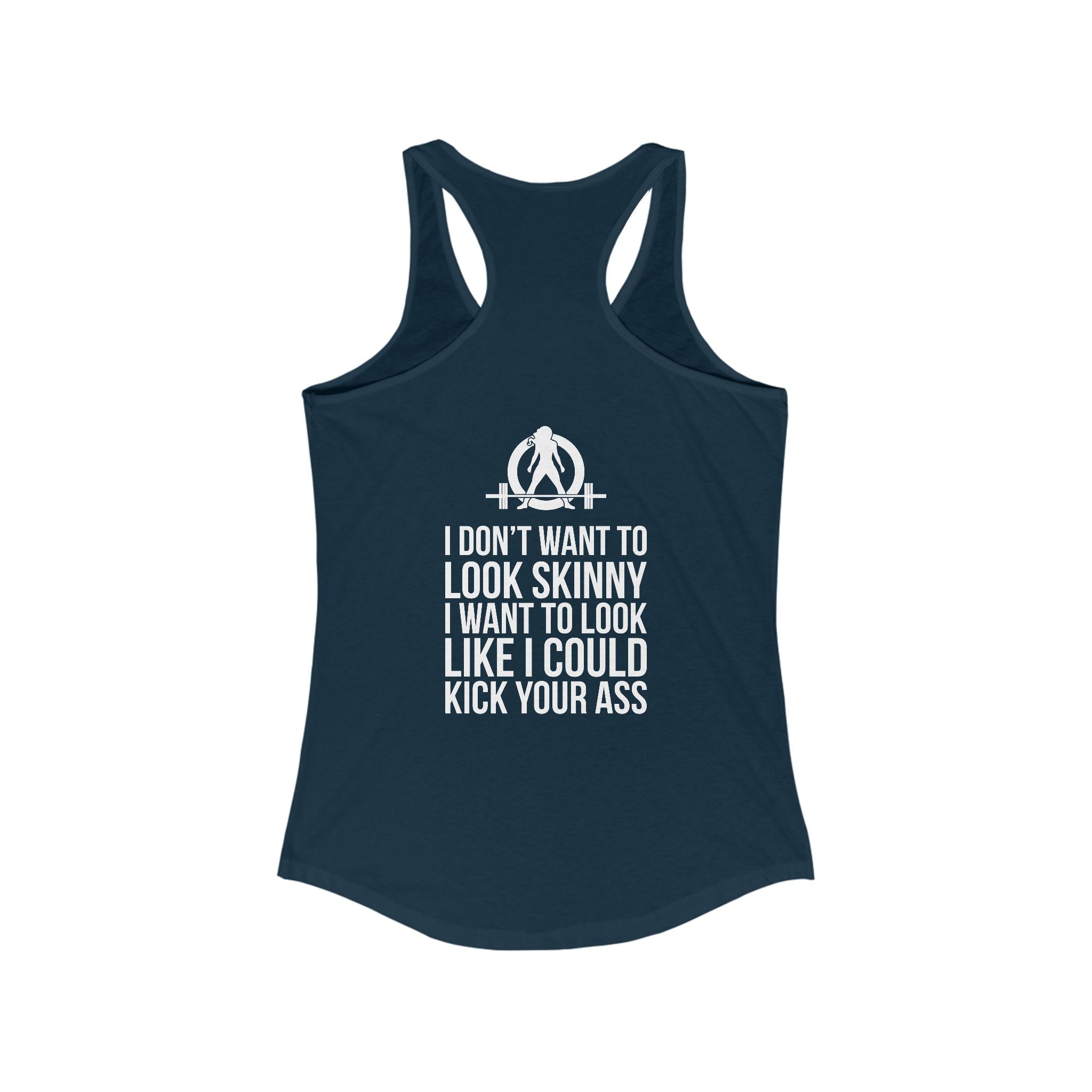 Kick Your Ass + WWLW - White Logo - Ideal Racerback Tank - V2