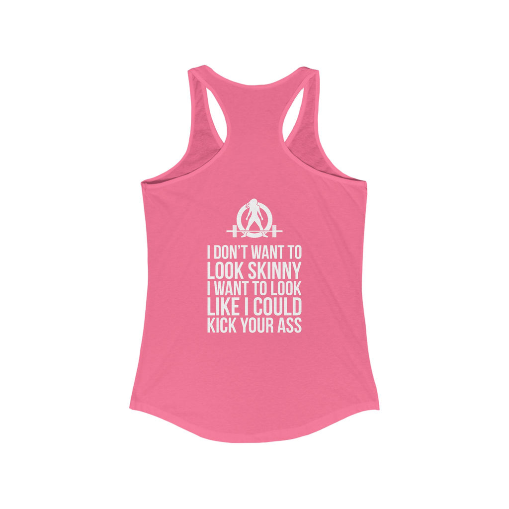 Kick Your Ass + WWLW - White Logo - Ideal Racerback Tank - V2