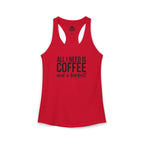 ALL I NEED IS Coffee and a Barbell - Women's Ideal Racerback Tank - Dark Logo - Front Chest -  Plain Back