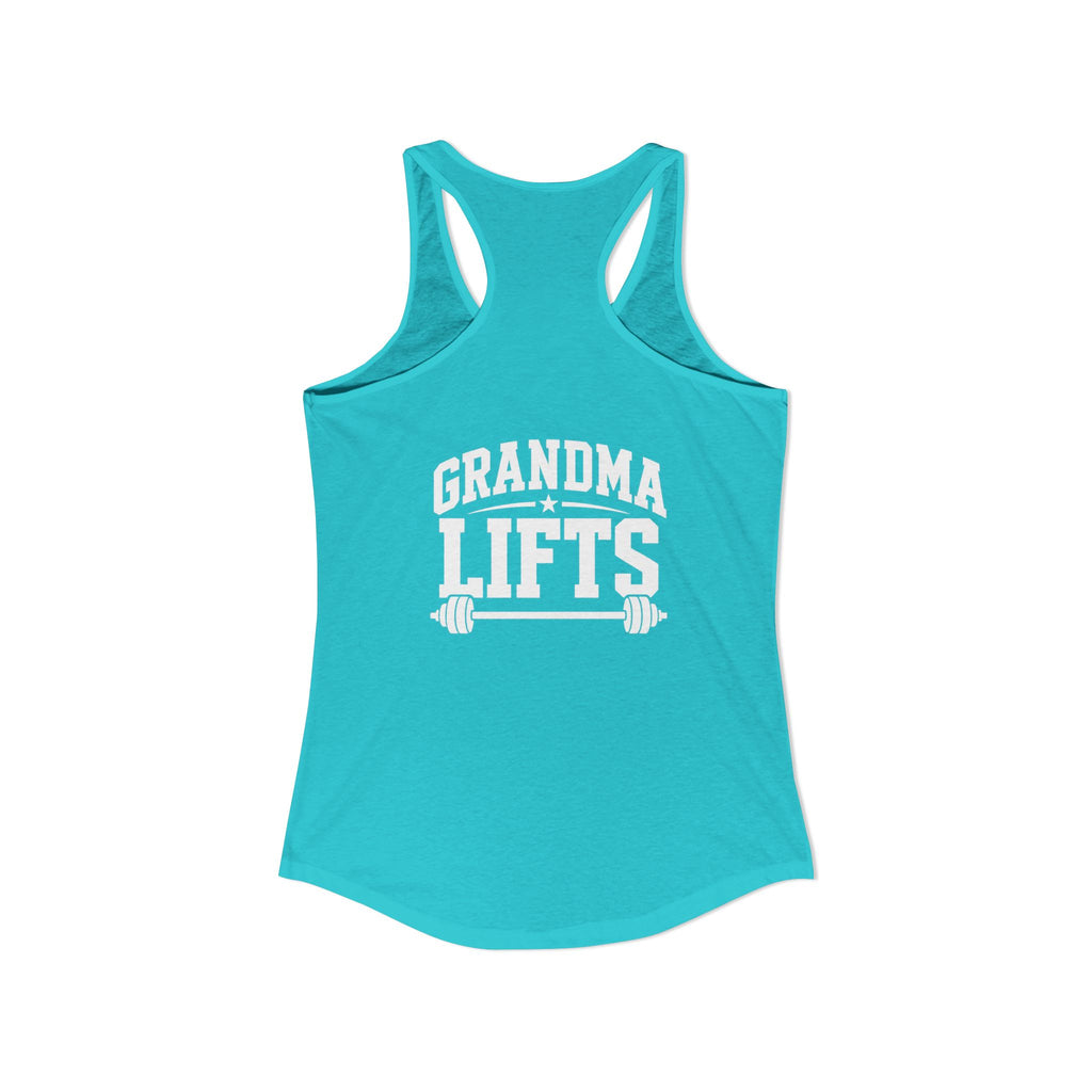 Grandma Lifts - Women's Ideal Racerback Tank - White Logo Front & Back