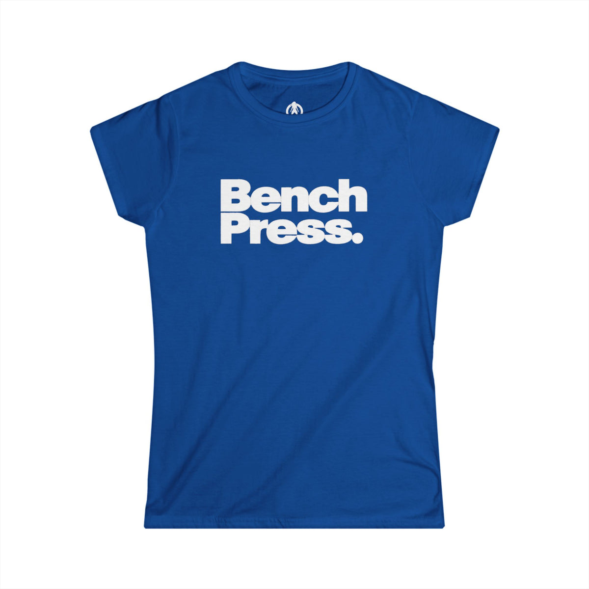 Bench Press. - Women's Soft-Style Tee