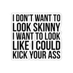 Kiss-Cut Stickers - Kick Your Ass