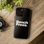 Bench Press. - Tough Phone Case