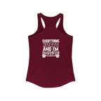 Everything Hurts & I'm Hungry - Women's Ideal Racerback Tank - White Print Front & Back