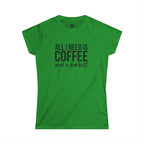 ALL I NEED IS Coffee & A Barbell - Women's Softstyle Tee - Front Logo Plain Back