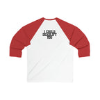 3\4 Sleeve Baseball Tee - I Could Deadlift You - Back