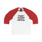 3\4 Sleeve Baseball Tee - Lift Weights & Hang Out With My Dog