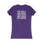 Kick Your Ass – Women’s Favorite Tee (White Distressed Logo)