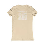 Kick Your Ass – Women’s Favorite Tee (White Distressed Logo)