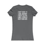 Kick Your Ass – Women’s Favorite Tee (White Distressed Logo)