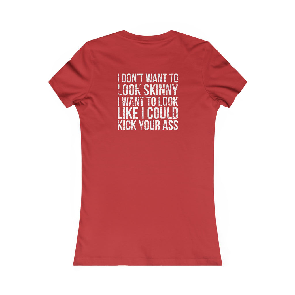 Kick Your Ass – Women’s Favorite Tee (White Distressed Logo)