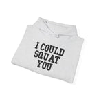 I Could Squat You – Black Logo Hoodie 🏋️‍♀️🔥