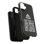 Tough Cases - I Don't Want To Look Skinny I Want To Look Like I Can Kick Your Ass - WWLW Logo