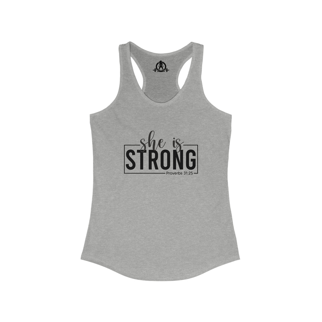 She is STRONG - Women's Ideal Racerback Tank - Black Logo Front Plain Back