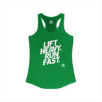 Lift Heavy - Run Fast - Racer Back Tank Top - Women's Ideal Racerback Tank (White Lettering)
