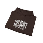 Lift Heavy Shit - Unisex Heavy Blend Hooded Sweatshirt - White Logo on Front & Right Sleeve