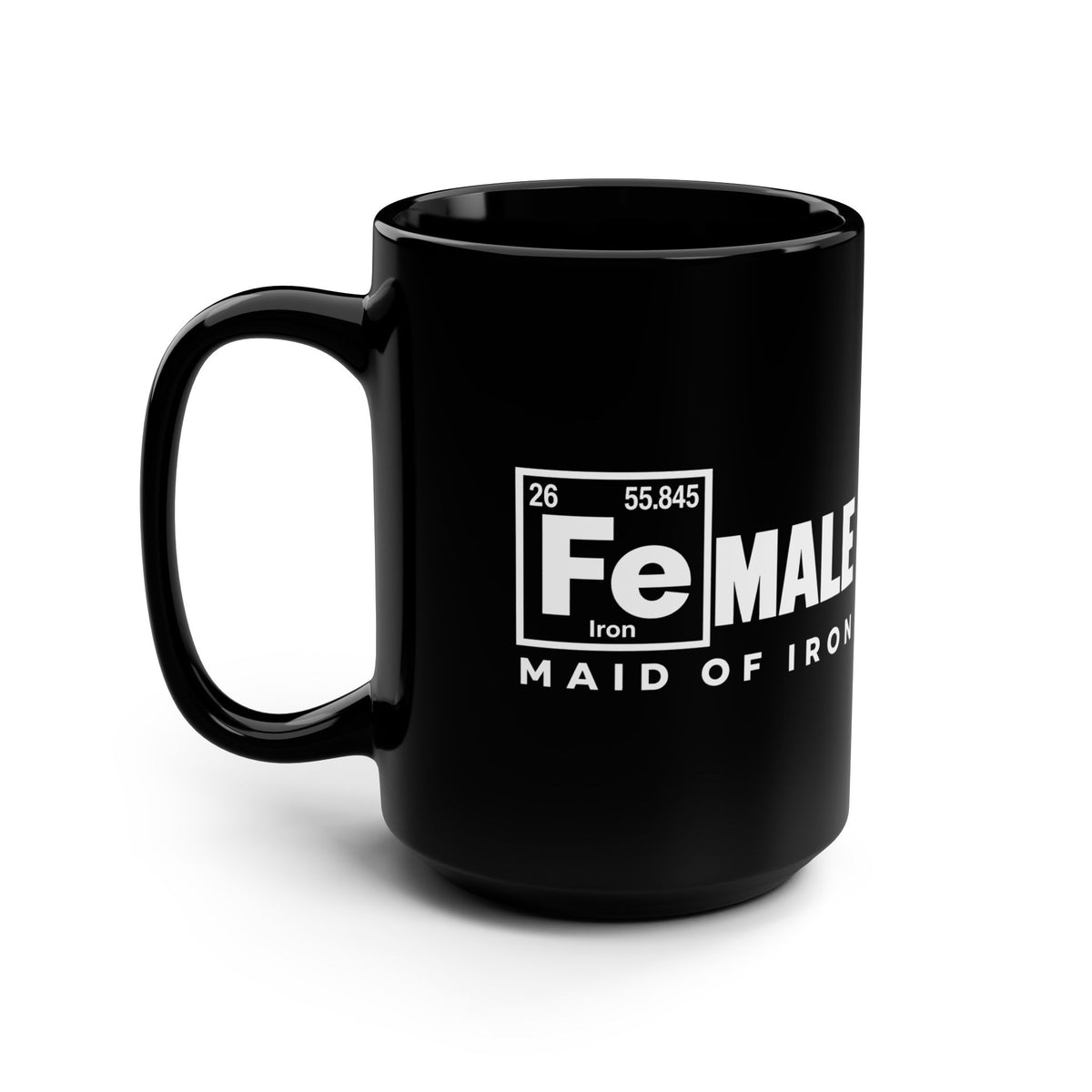 Maid of Iron - Black Ceramic Mug - 15oz