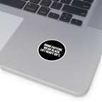 Drink Caffeine. Wear Black. Lift Heavy Shit. — Round Vinyl Sticker
