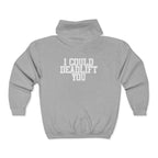 I Could Deadlift You -  Unisex Heavy Blend™ Full Zip Hooded Sweatshirt
