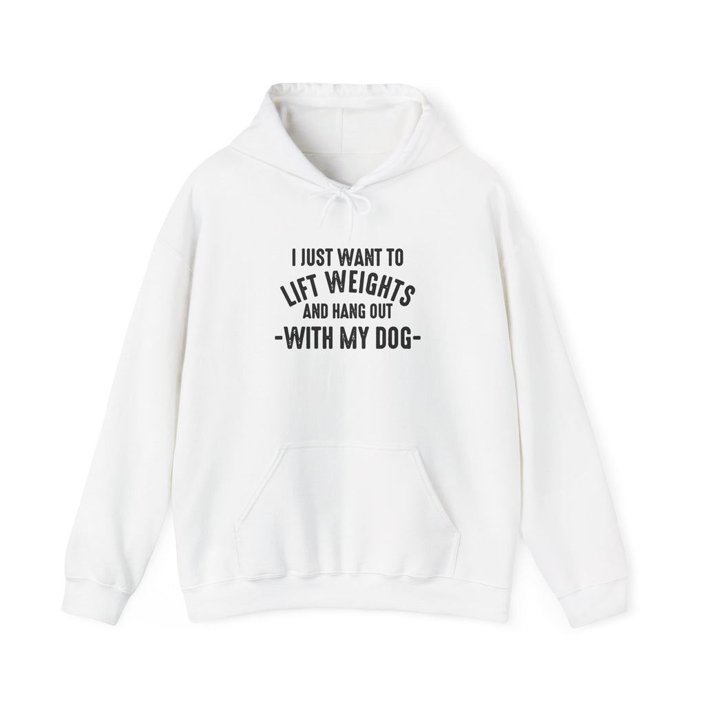 Lift Weights & Hang Out With My Dog  - Dark Logo  - Unisex Heavy Blend Hooded Sweatshirt - Front Black Logo