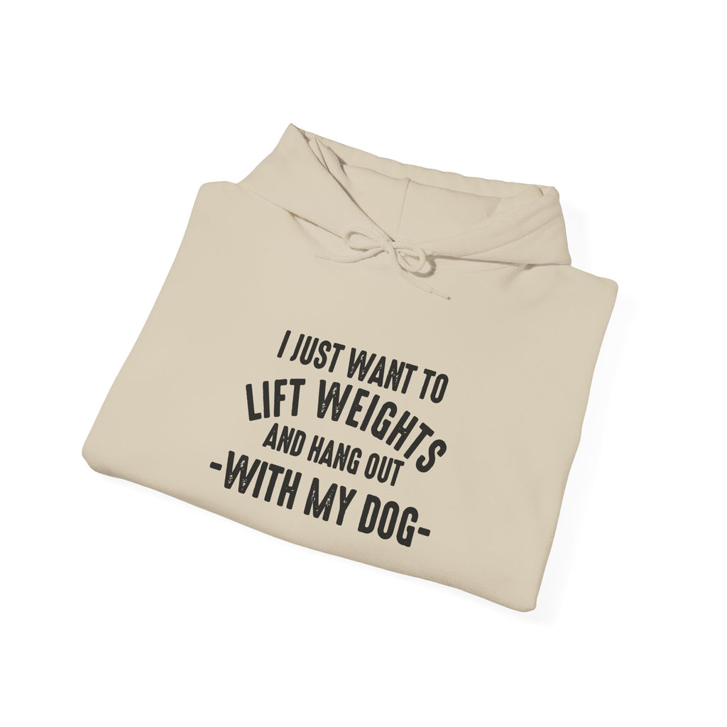 Lift Weights & Hang Out With My Dog  - Dark Logo  - Unisex Heavy Blend Hooded Sweatshirt - Front Black Logo
