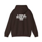 WWLW “I Could Deadlift You” Hoodie