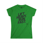 Lift Heavy Run Fast - Women's Softstyle Tee - Black Front Logo