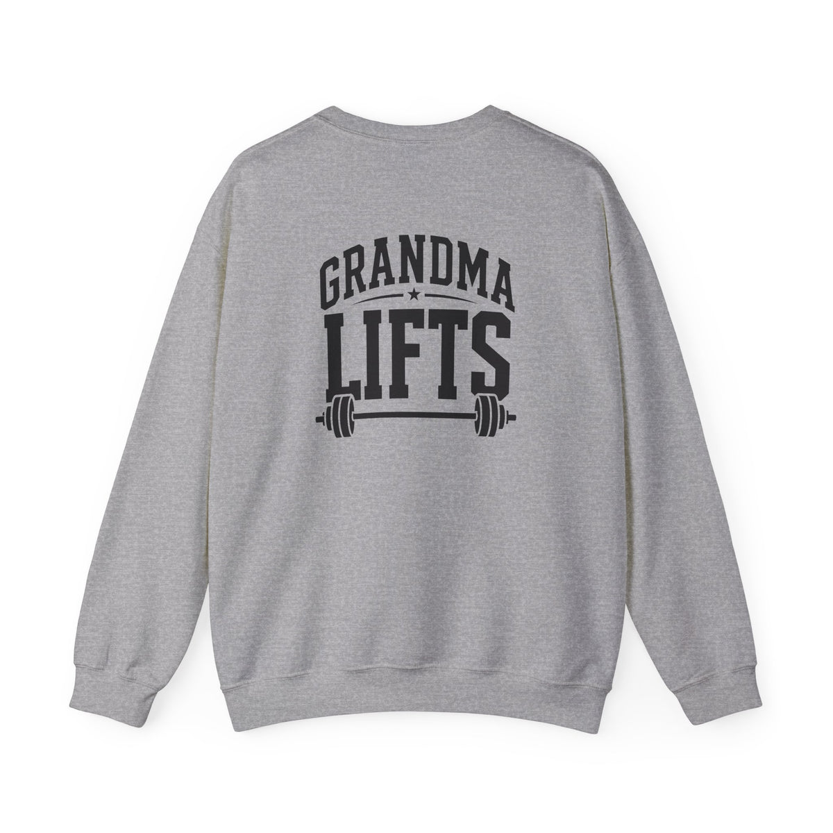 Grandma Lifts - Crewneck Sweatshirt — Front & Back Black Logo