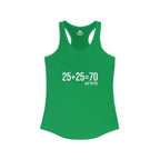 25 + 25 = 70 Women's Ideal Racerback Tank - White Print Front Plain Back
