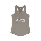 25 + 25 = 70 Women's Ideal Racerback Tank - White Print Front Plain Back