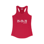 25 + 25 = 70 Women's Ideal Racerback Tank - White Print Front Plain Back