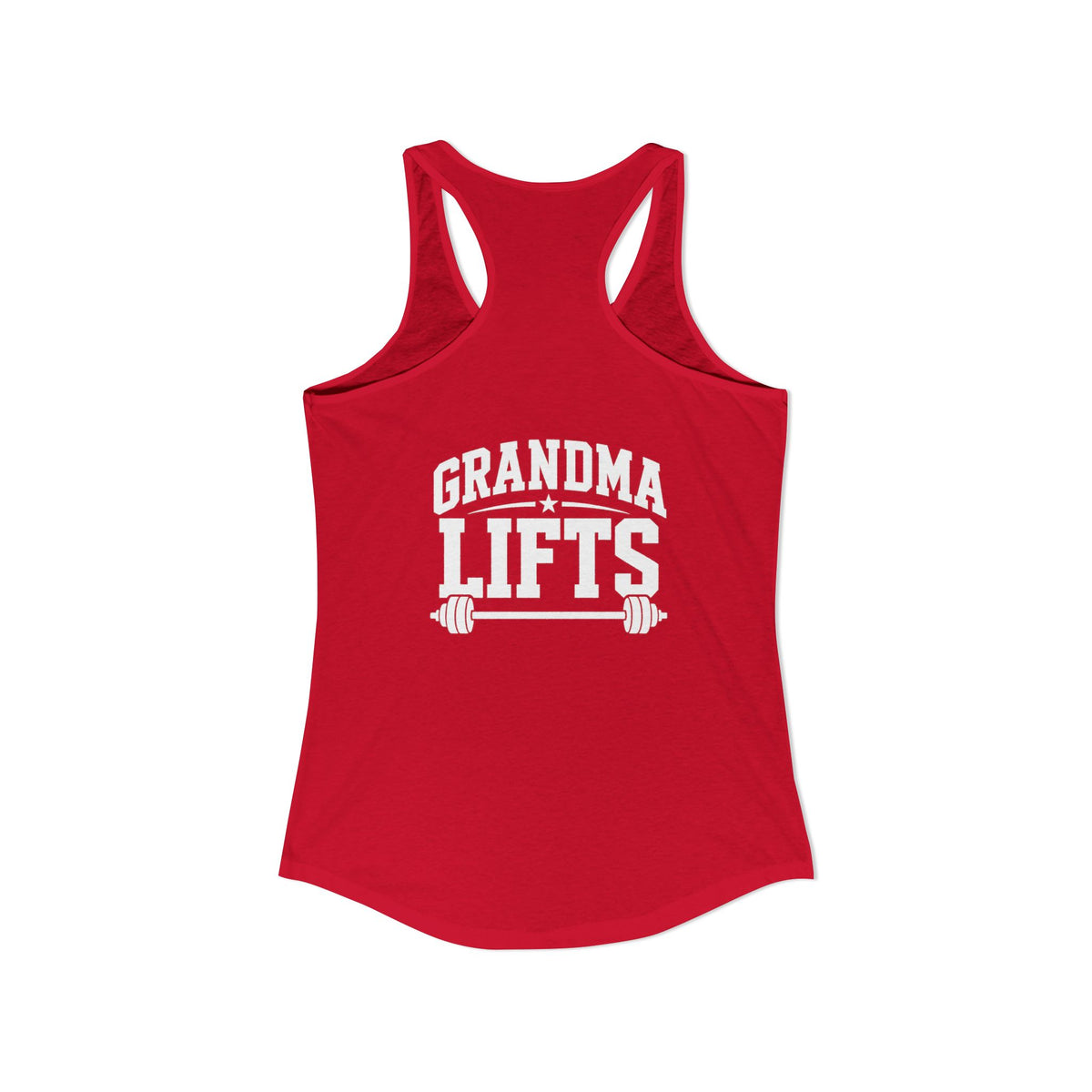 Grandma Lifts - Women's Ideal Racerback Tank - White Logo Front & Back