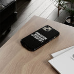 Drink Caffeine. Wear Black. Lift Heavy Shit. — Tough Phone Case