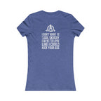 I DON’T WANT TO LOOK SKINNY I WANT TO LOOK LIKE I CAN KICK YOUR ASS - White WWLW Distressed Logo - Women's Favorite Tee