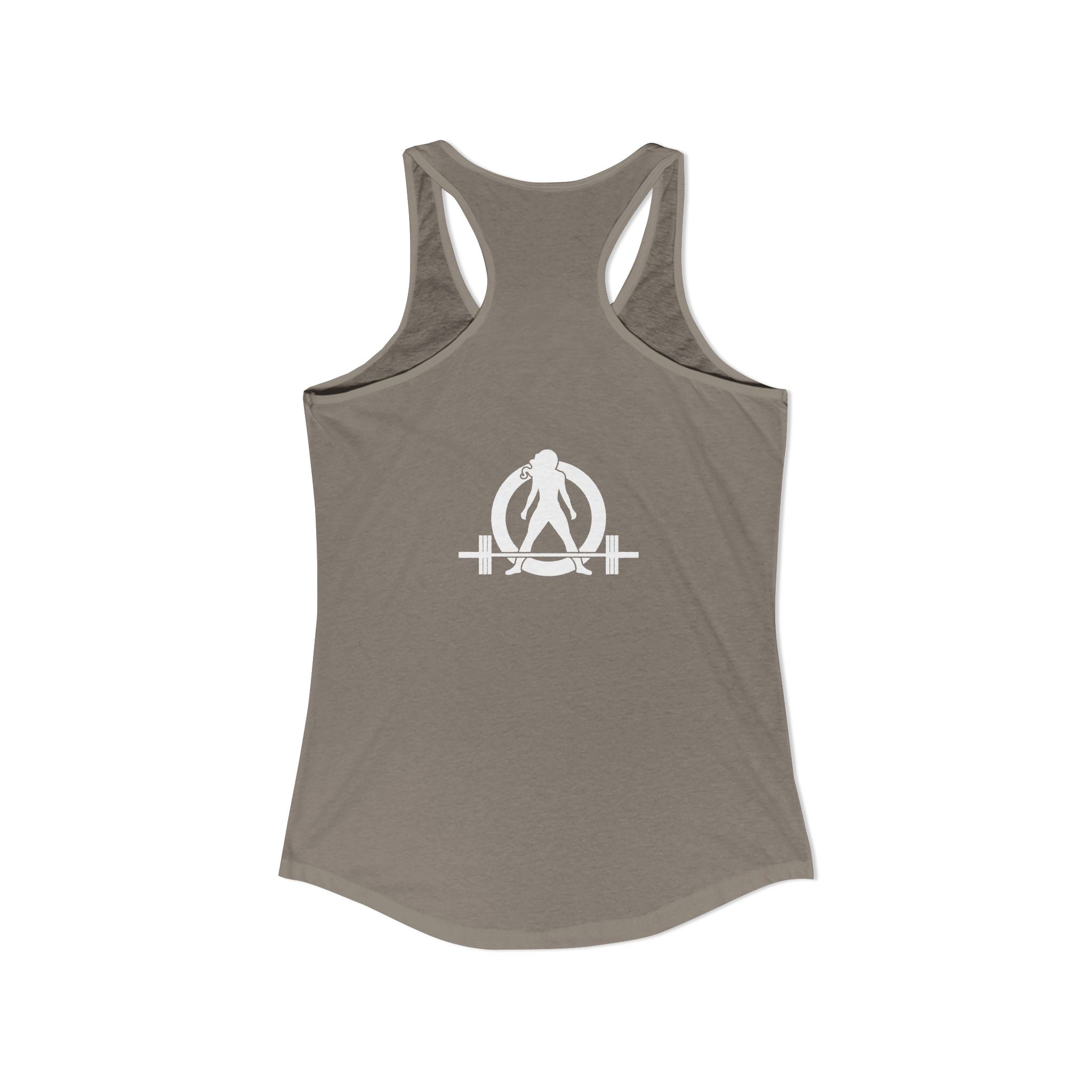 I Could Squat You - Women's Ideal Racerback Tank - White Logo Front & Back