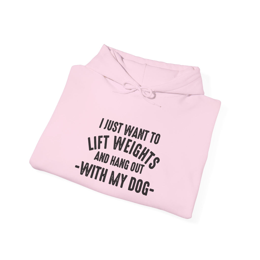 Lift Weights & Hang Out With My Dog  - Dark Logo  - Unisex Heavy Blend Hooded Sweatshirt - Front Black Logo