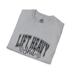 Lift Heavy Shit  - Unisex Softstyle T-Shirt - Black Print on Front Plain Back