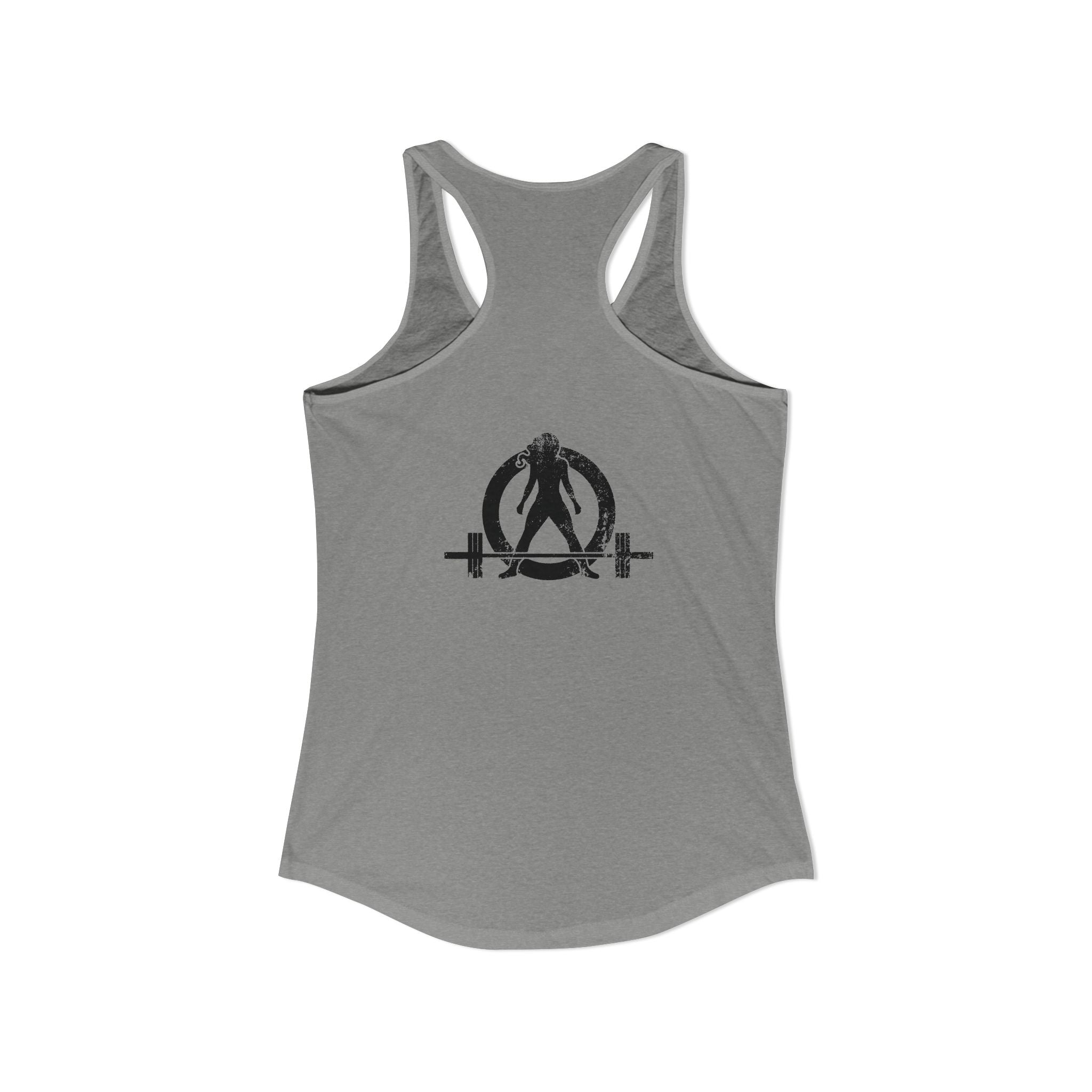 I Could Squat You - Women's Ideal Racerback Tank - Black Front & Back Logo