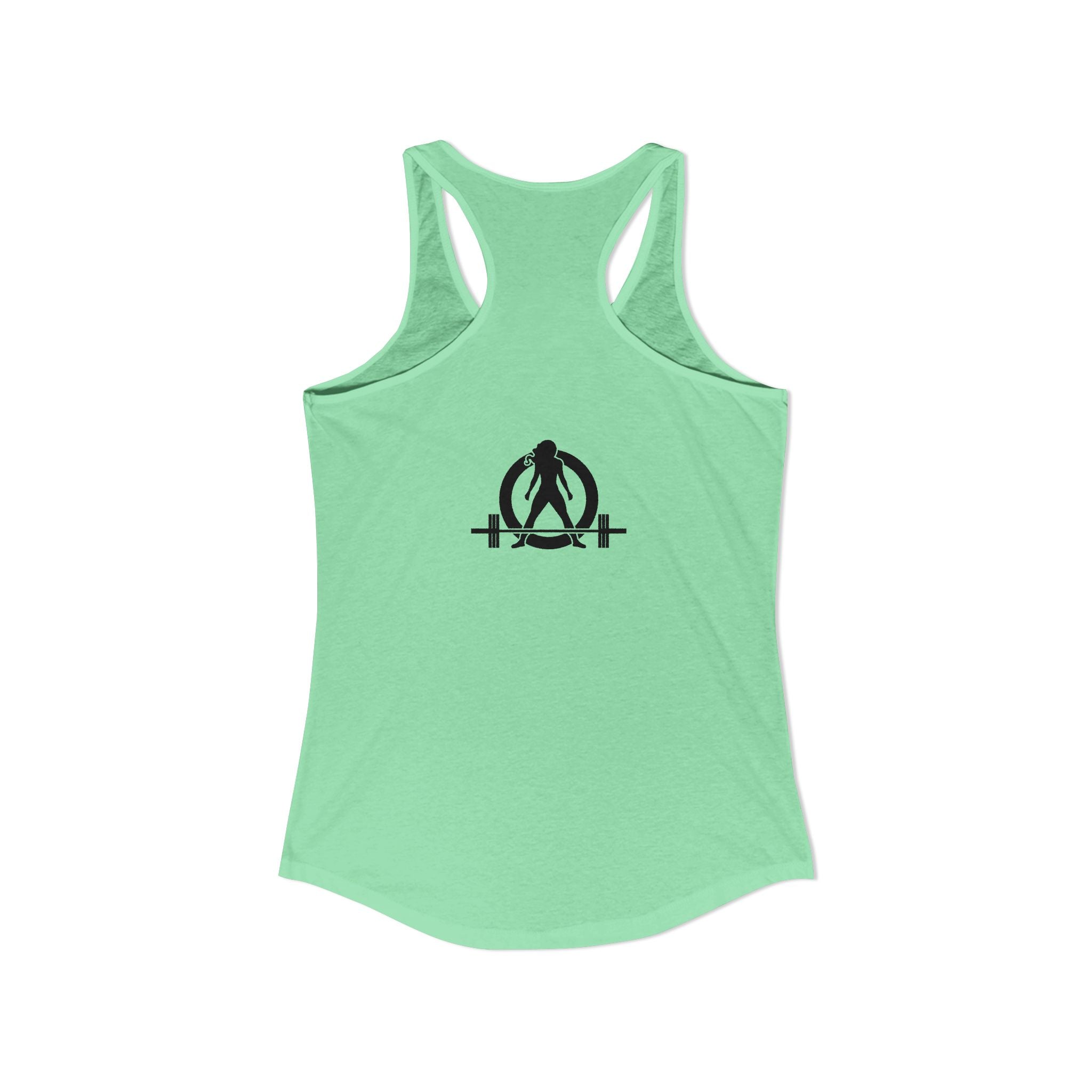 ALL I NEED IS Coffee and a Barbell - Women's Ideal Racerback Tank - Dark Logo - Front & Back